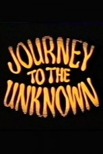 Watch Journey to the Unknown Putlocker